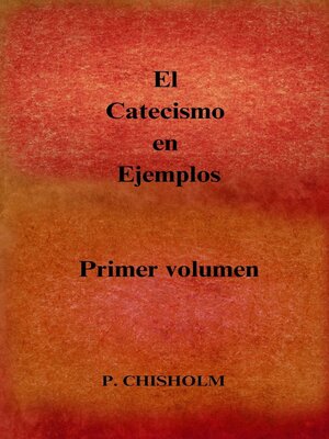cover image of El Catecismo en Ejemplos